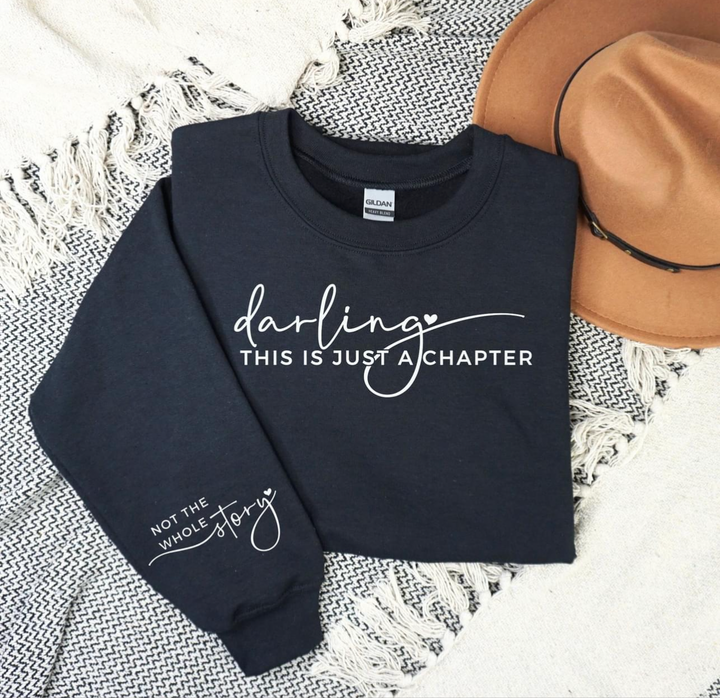 Darling This is Just a Chapter Sweatshirt Black